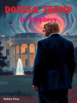 cover image of Donald Trump in Prophecy